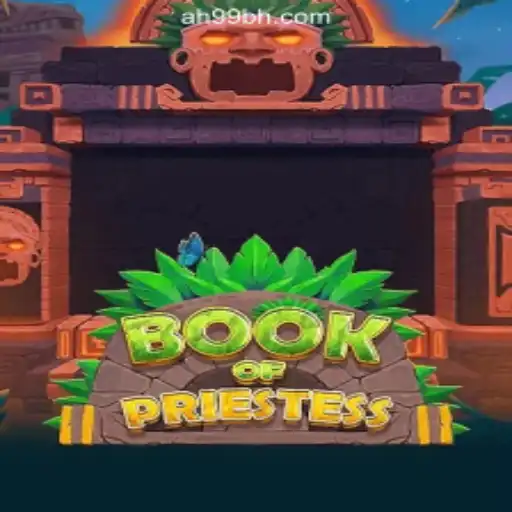Unveiling the Mysteries of BookOfPriestess: A New Gem in AH99.COM Online Casino Philippines