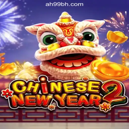CHINESENEWYEAR2: A Festive Journey into AH99.COM Online Casino Philippines