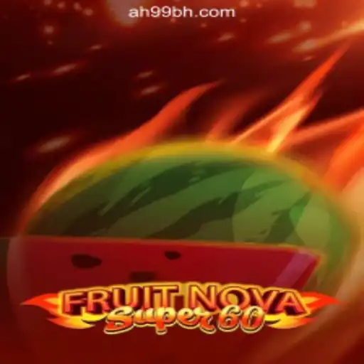 Discover the Excitement of FruitNovaSuper60 at AH99.COM Online Casino Philippines