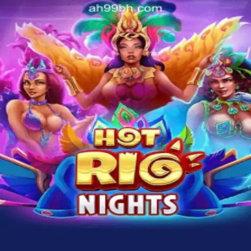 Discover the Thrills of HotRioNights at AH99.COM Online Casino Philippines