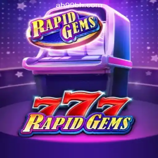 Explore the Exciting World of RapidGems777 with AH99.COM Online Casino Philippines